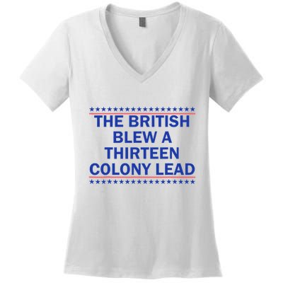 Thirteen Colony Lead Funny 4th Of July Design Women's V-Neck T-Shirt
