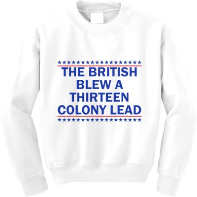 Thirteen Colony Lead Funny 4th Of July Design Kids Sweatshirt
