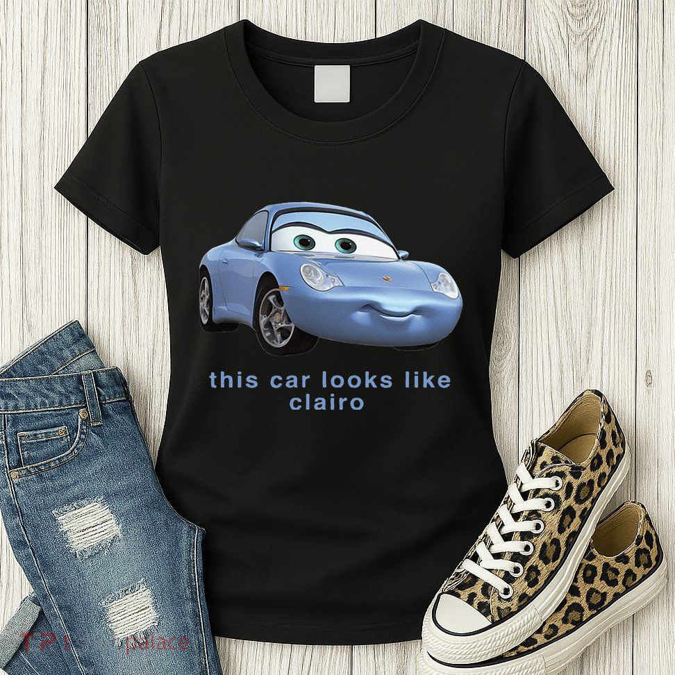 This Car Look Like Clairo Womens T-Shirt
