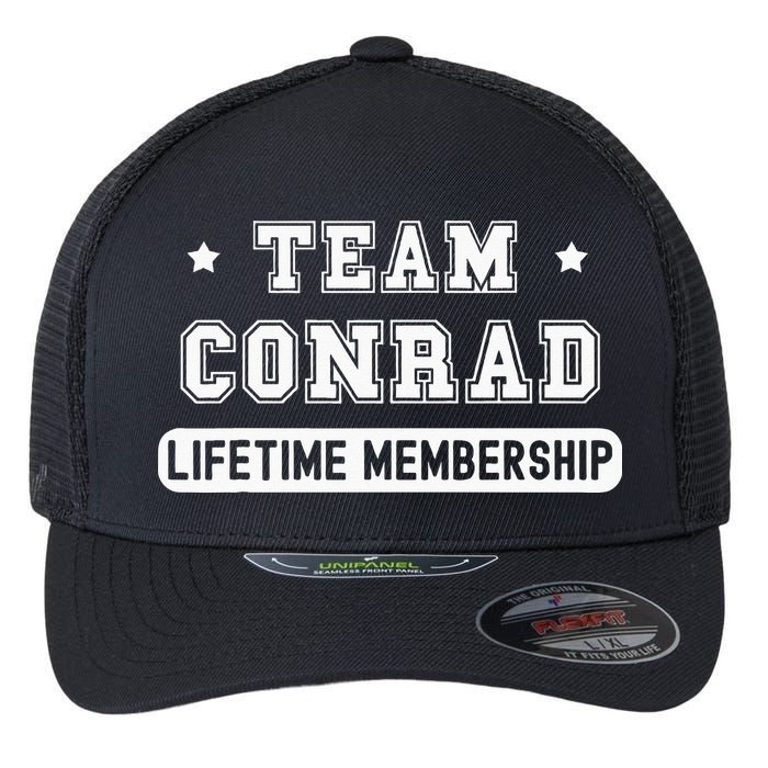 Team Conrad Lifetime Membership Funny Family Last Name Flexfit Unipanel Trucker Cap