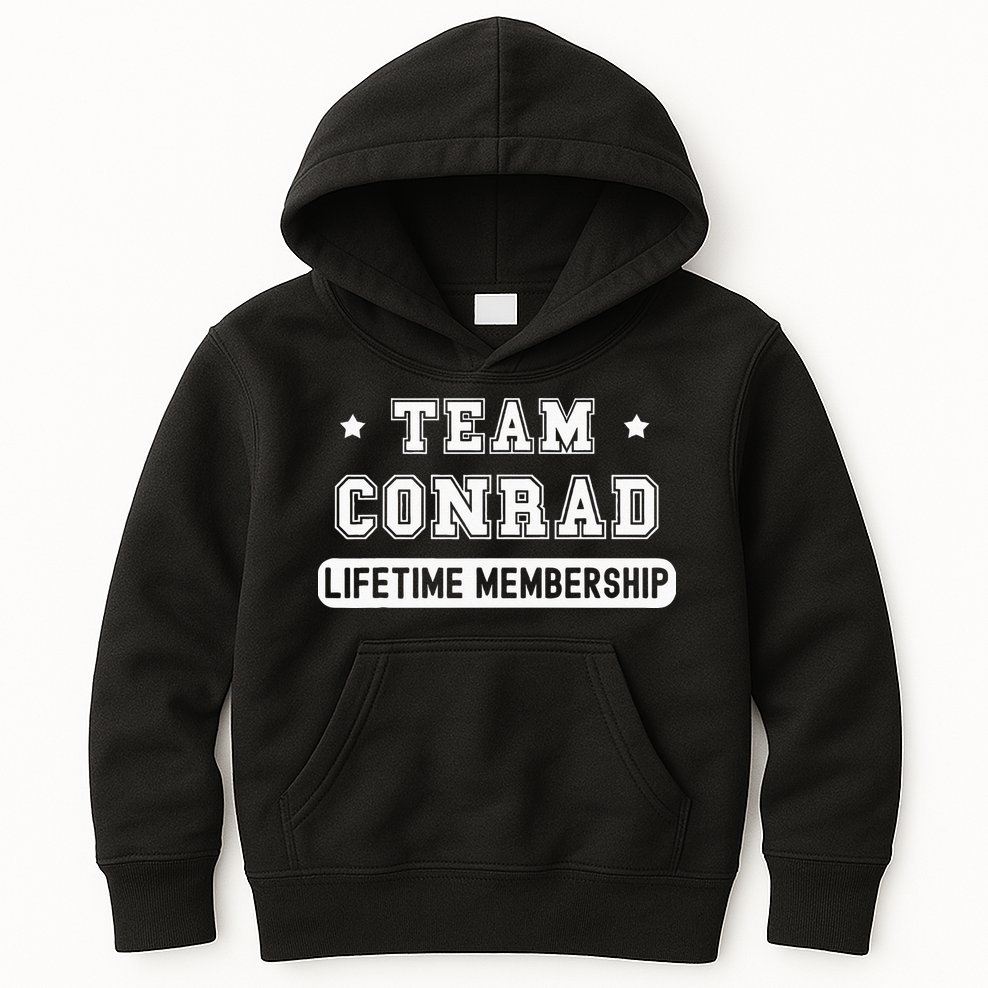 Team Conrad Lifetime Membership Funny Family Last Name Kids Hoodie