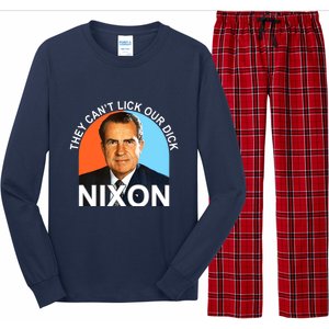 They Cant Lick Our Dick President Richard Milhous Nixon Long Sleeve Pajama Set