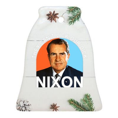 They Cant Lick Our Dick President Richard Milhous Nixon Ceramic Bell Ornament