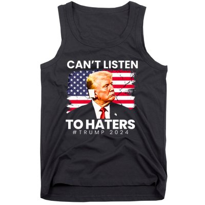 Trump Cant Listen To Haters Ear Bandage 2024 Tank Top