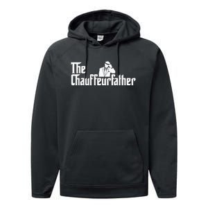 The Chauffeurfather Limousine Personal Driver Chauffeur Performance Fleece Hoodie