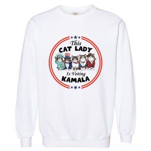 This Cat Lady Voting For Kamala Harris 2024 1st Female President Garment-Dyed Sweatshirt