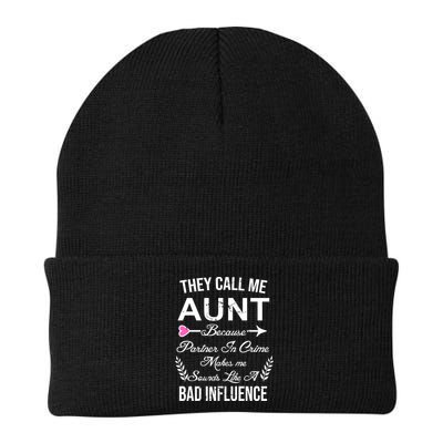 They Call Me Aunt Because Partner In Crime Makes Me Sounds Like A Bad Influence Beanie