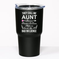 They Call Me Aunt Because Partner In Crime Makes Me Sounds Like A Bad Influence Tumbler