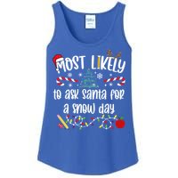 Teacher Christmas Most Likely To Ask Santa Snow Day Cu Gift Ladies Essential Tank