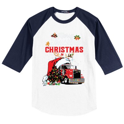 Trucker Christmas Merry Trucking Christmas For Truck Drivers Baseball Sleeve Shirt