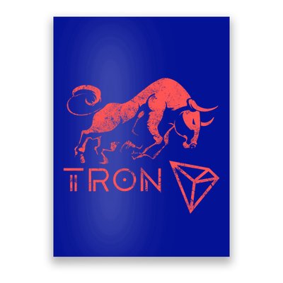 Tron Crypto Millionaire Bullrun Hodl Trx Token To The Moon! Gift Poster