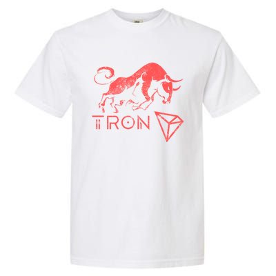 Tron Crypto Millionaire Bullrun Hodl Trx Token To The Moon! Gift Garment-Dyed Heavyweight T-Shirt