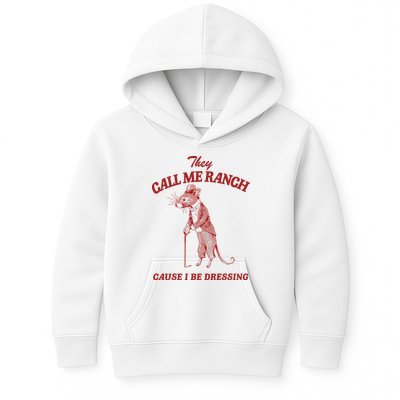 They Call Me Ranch Cause I Be Dressing Kids Hoodie