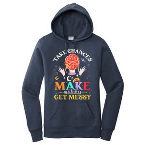 Take chances make mistakes Get Messy Science Teacher Women's Pullover Hoodie