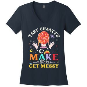 Take chances make mistakes Get Messy Science Teacher Women's V-Neck T-Shirt