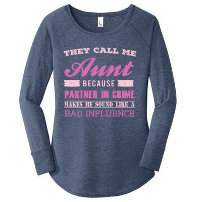 They Call Me Aunt Because Partner In Crime Makes Me Sound Funny Gift Women's Perfect Tri Tunic Long Sleeve Shirt