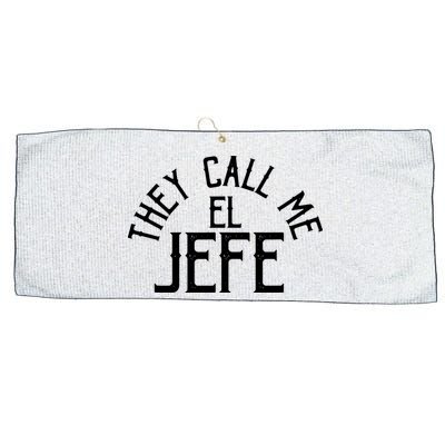 They Call Me El Jefe Spanish Boss Day Mexican Large Microfiber Waffle Golf Towel
