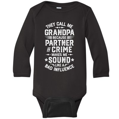 They Call Me Grandpa Partner In Crime Fathers Day Baby Long Sleeve Bodysuit