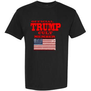 Trump Cult Member Garment-Dyed Heavyweight T-Shirt