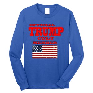 Trump Cult Member Long Sleeve Shirt