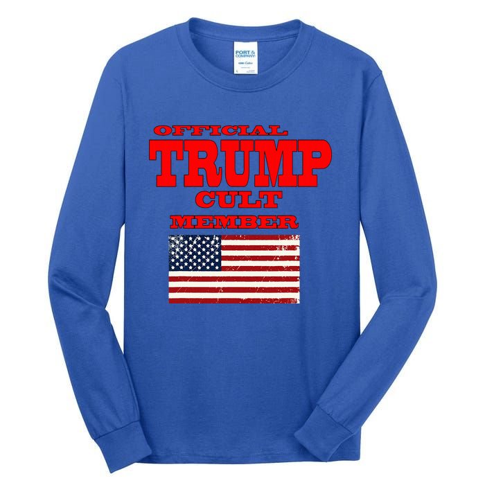 Trump Cult Member Tall Long Sleeve T-Shirt