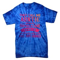 They Call Me Auntie Funny Partner In Crime Bad Influence Gift Tie-Dye T-Shirt