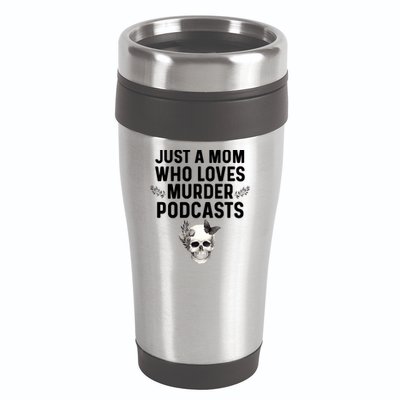 True Crime Mom Murder Podcast Serial Killer Stuff Funny Gift 16oz Travel Tumbler