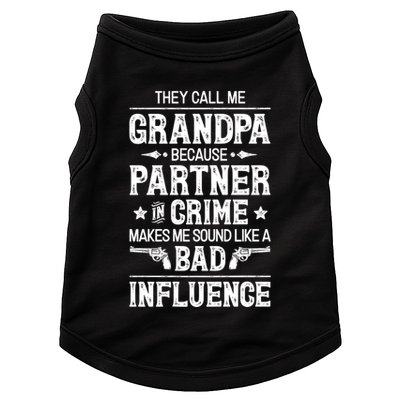 They Call Me Grandpa Partner In Crime Doggie Tank