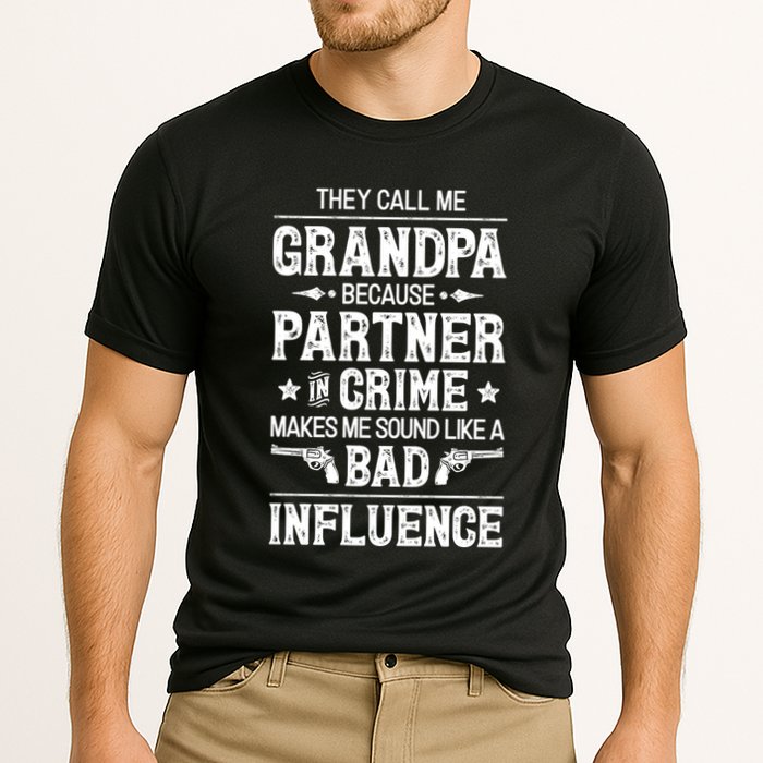 They Call Me Grandpa Partner In Crime Cooling Performance Crew T-Shirt