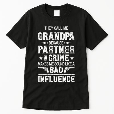 They Call Me Grandpa Partner In Crime Tall T-Shirt