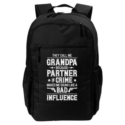 They Call Me Grandpa Partner In Crime Backpack