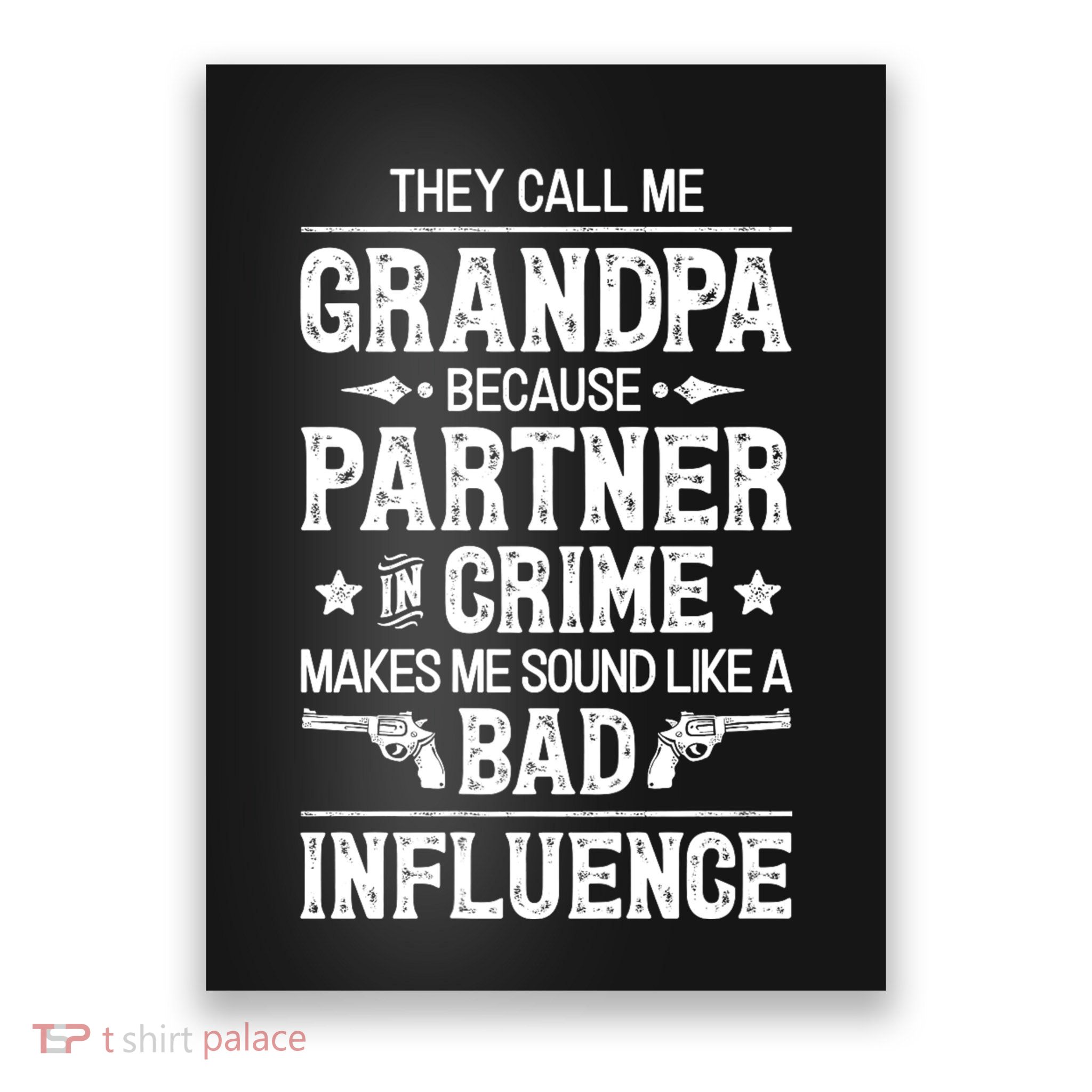 They Call Me Grandpa Partner In Crime Poster