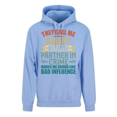 They Call Me Daddy Because Partner In Crime Gift Gift Unisex Surf Hoodie