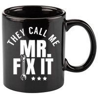 They Call Me Mr Fix It Handy Overhaul Repair Fixing Cute Gift 11oz C Handle Ceramic Mug