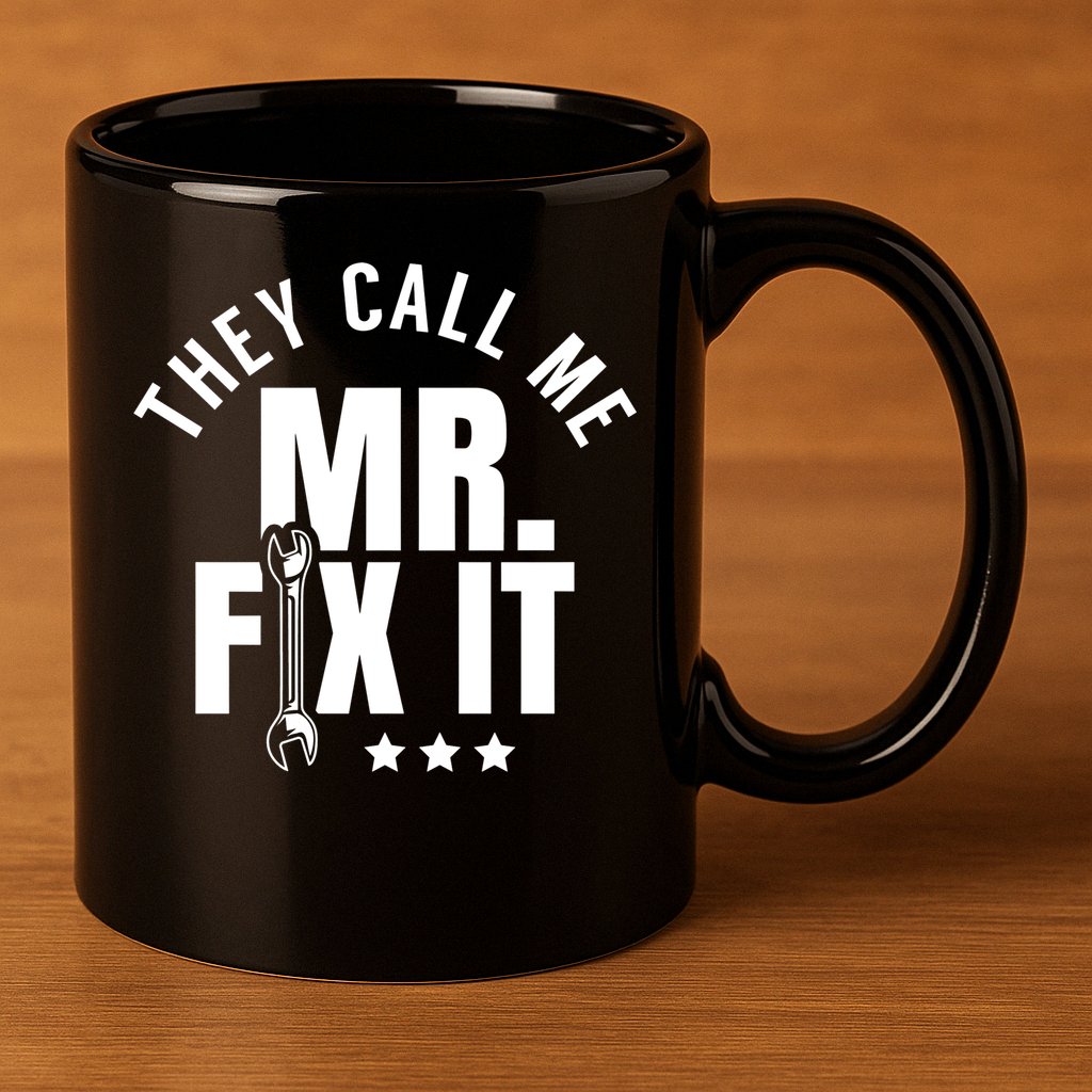 They Call Me Mr Fix It Handy Overhaul Repair Fixing Cute Gift 11oz C Handle Ceramic Mug