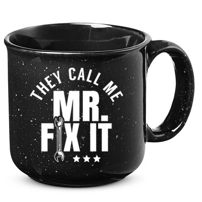 They Call Me Mr Fix It Handy Overhaul Repair Fixing Cute Gift 15oz Campfire Ceramic Mug