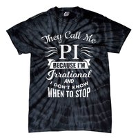 They Call Me Pi Symbol Pi Day Cute math teacher Tie-Dye T-Shirt