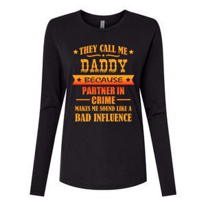 They Call Me Daddy Cool Gift Womens Cotton Relaxed Long Sleeve T-Shirt