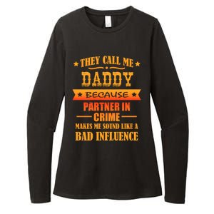 They Call Me Daddy Cool Gift Womens CVC Long Sleeve Shirt