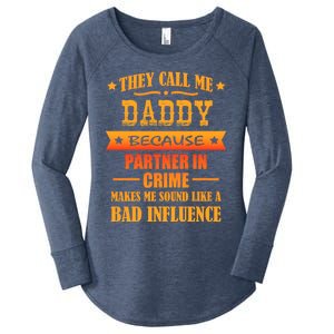 They Call Me Daddy Cool Gift Women's Perfect Tri Tunic Long Sleeve Shirt