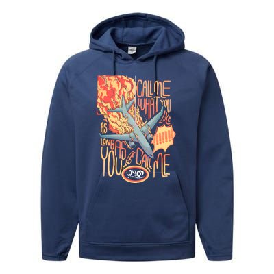 Tour Call Me Call Me If You Like As Long As You Call Me Performance Fleece Hoodie