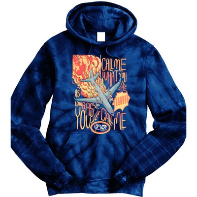 Tour Call Me Call Me If You Like As Long As You Call Me Tie Dye Hoodie