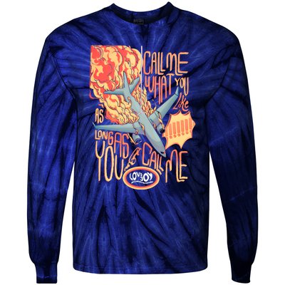 Tour Call Me Call Me If You Like As Long As You Call Me Tie-Dye Long Sleeve Shirt