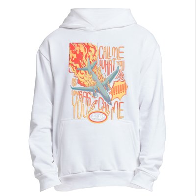 Tour Call Me Call Me If You Like As Long As You Call Me Urban Pullover Hoodie