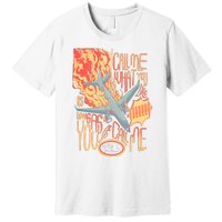 Tour Call Me Call Me If You Like As Long As You Call Me Premium T-Shirt