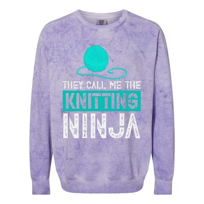 They Call Me the Knitting Ninja Funny Mom Grandma  Colorblast Crewneck Sweatshirt