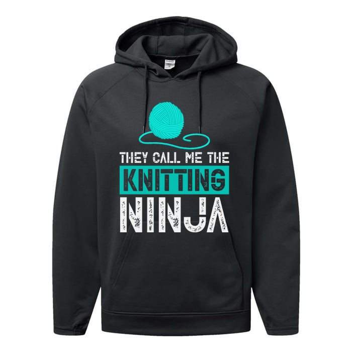 They Call Me the Knitting Ninja Funny Mom Grandma  Performance Fleece Hoodie