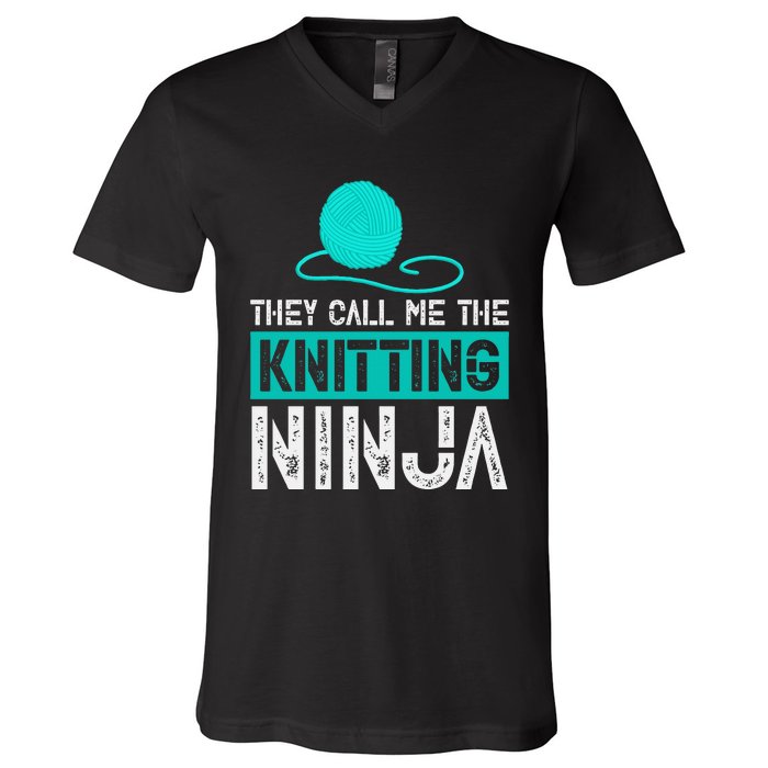 They Call Me the Knitting Ninja Funny Mom Grandma  V-Neck T-Shirt