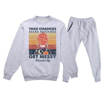 Take Chances Make Mistakes Get Messy Premium Crewneck Sweatsuit Set