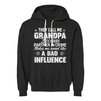 The Call Me Grandpa Father's Day Garment-Dyed Fleece Hoodie